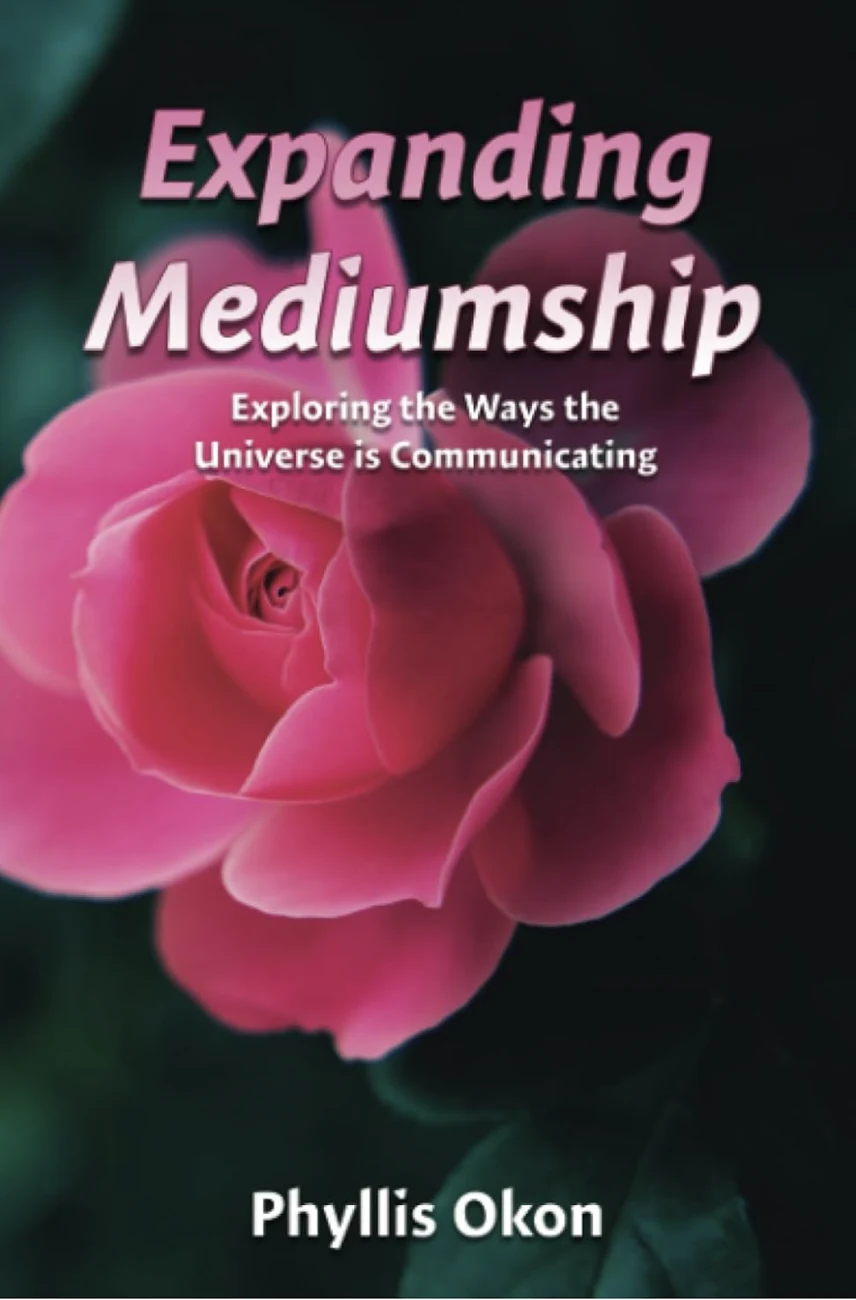 Expanding Mediumship by Phyllis Okon